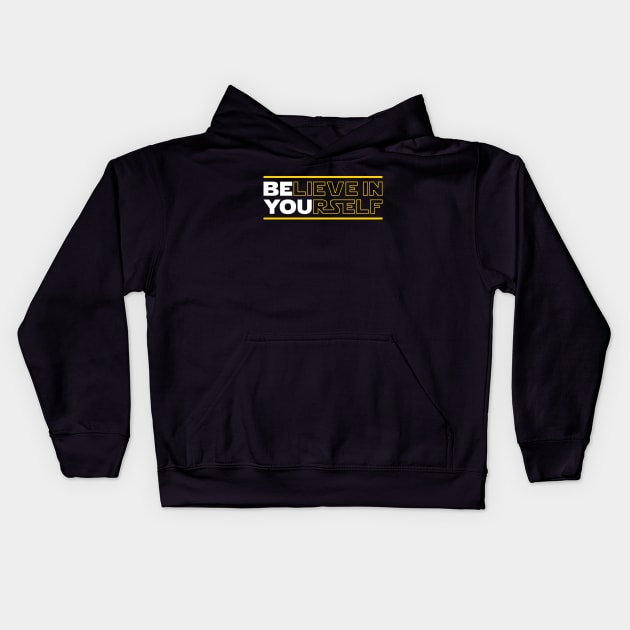 Believe In Yourself (Be You) Kids Hoodie by brogressproject